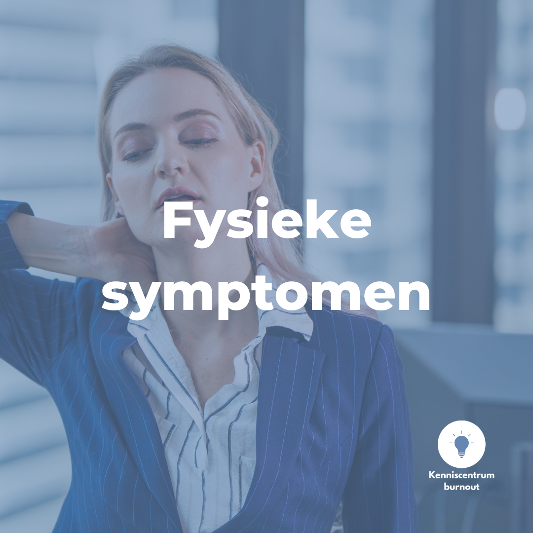 Symptomen Van Een Burn-out - Kenniscentrum Burnout