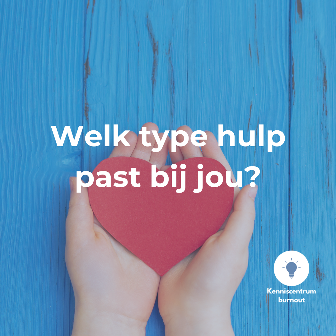 Welk type psychologische hulp past bij jou?