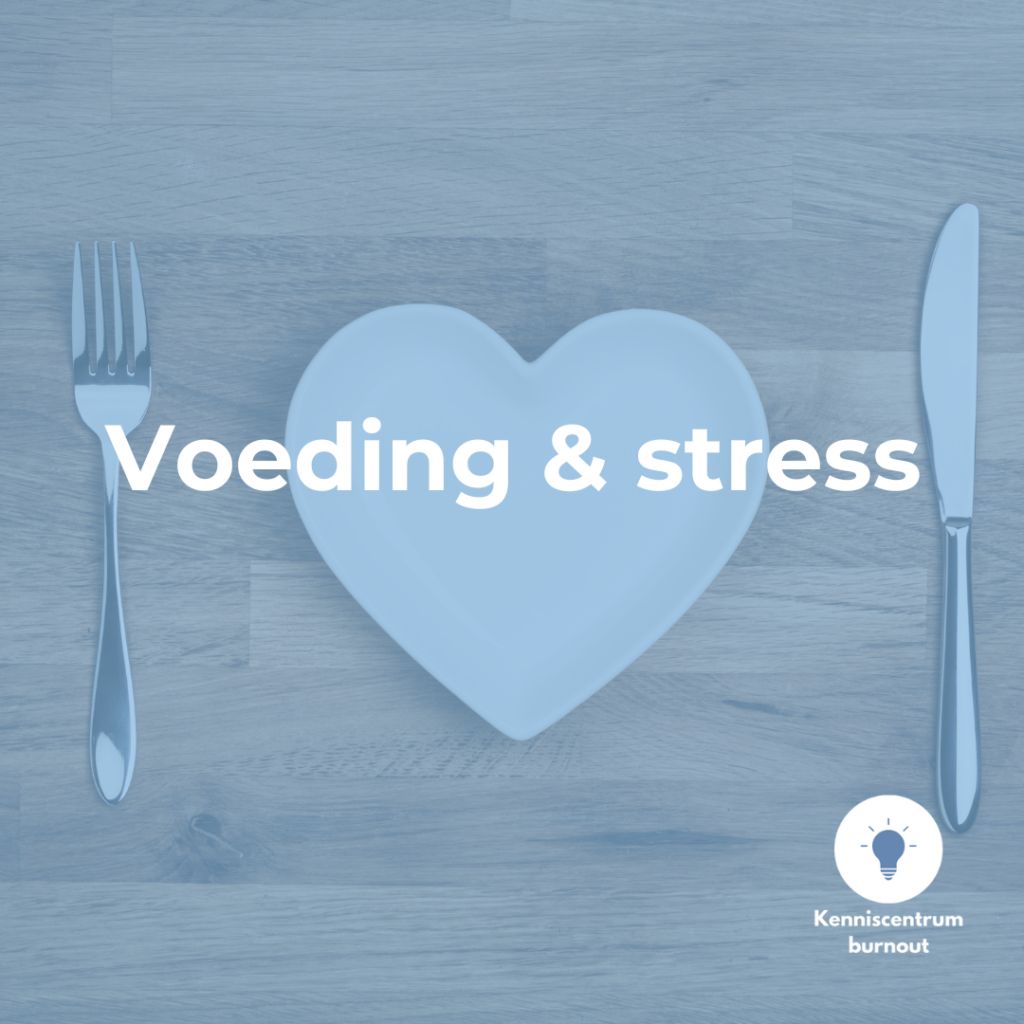 Voeding en stress